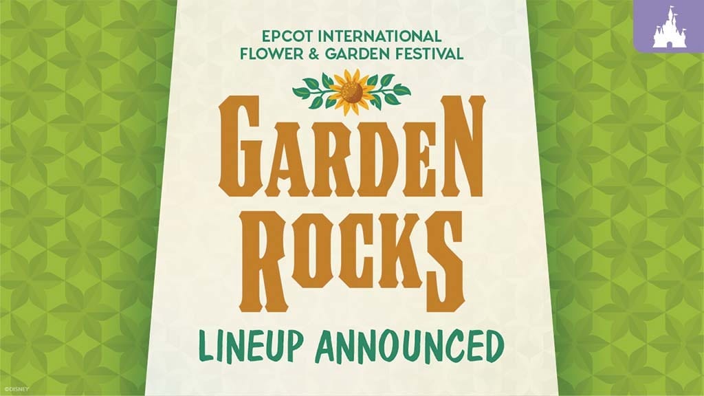 Just Announced: 2025 EPCOT Garden Rocks Concert Series Lineup