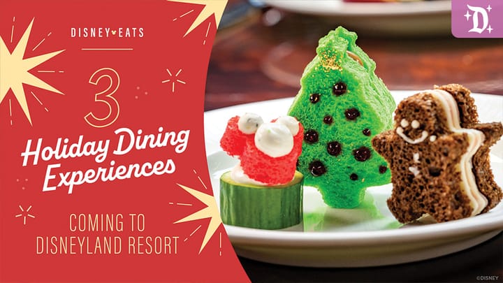 3 Holiday Dining Experiences Coming to Disneyland Resort Hotels